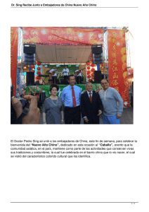Dr. Sing Recibe Junto a Embajadores de China Nuevo Año