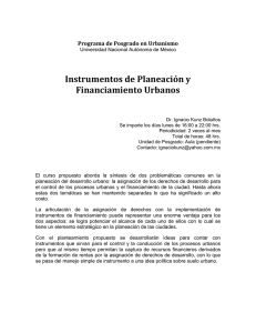 Instrumentos de Planeación y Financiamiento Urbanos