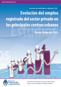 Informe 1° trim. de 2015 - Ministerio de Trabajo, Empleo y