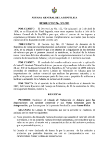 ADUANA GENERAL DE LA REPÚBLICA RESOLUCIÓN No. 321