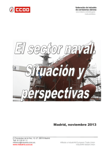 El sector naval. Situación y perspectivas - Yo, Industria
