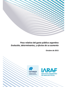 Peso relativo del gasto público argentino Evolución, determinantes