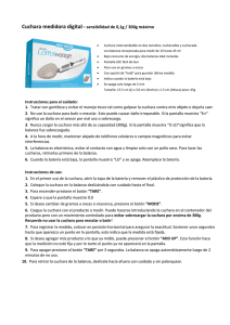 Cuchara medidora digital– sensibilidad de 0,1g / 300g máximo