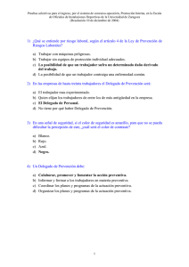 1) ¿Qué se entiende por riesgo laboral, según el artículo 4 de la Ley