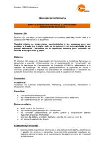 Responsable Marketing y Comunicación CIUDAD/PAIS: Barcelona