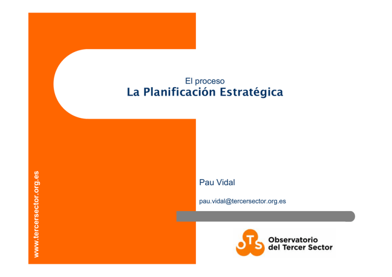 La Planificación Estratégica - Observatori Del Tercer Sector