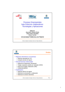 Procesos Empresariales bajo Entornos colaborativos: Tecnologías y