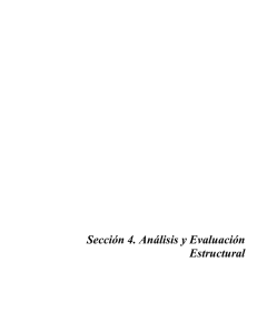 Sección 4. Análisis y Evaluación Estructural