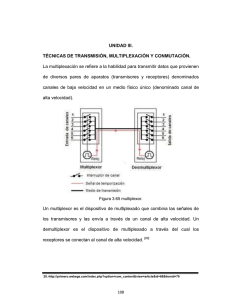 UNIDAD III. TÉCNICAS DE TRANSMISIÓN