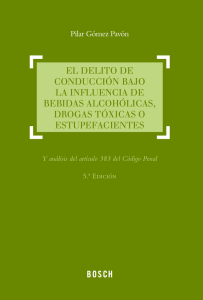 el delito de conducción bajo la influencia de bebidas alcohólicas