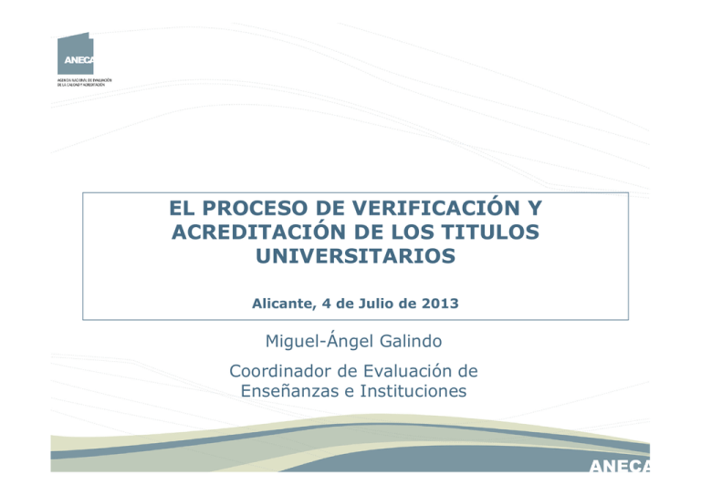 el proceso de verificación y acreditación de los titulos universitarios