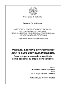 Personal Learning Environments: how to build your own knowledge.