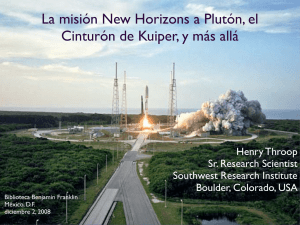 La misión New Horizons a Plutón, el Cinturón de Kuiper, y más allá