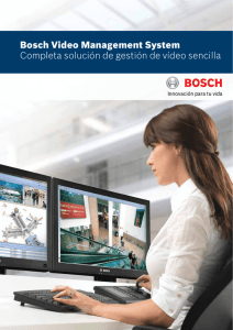 Bosch Video Management System Completa solución de gestión de