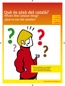 Què és això del català? - Plataforma per la Llengua