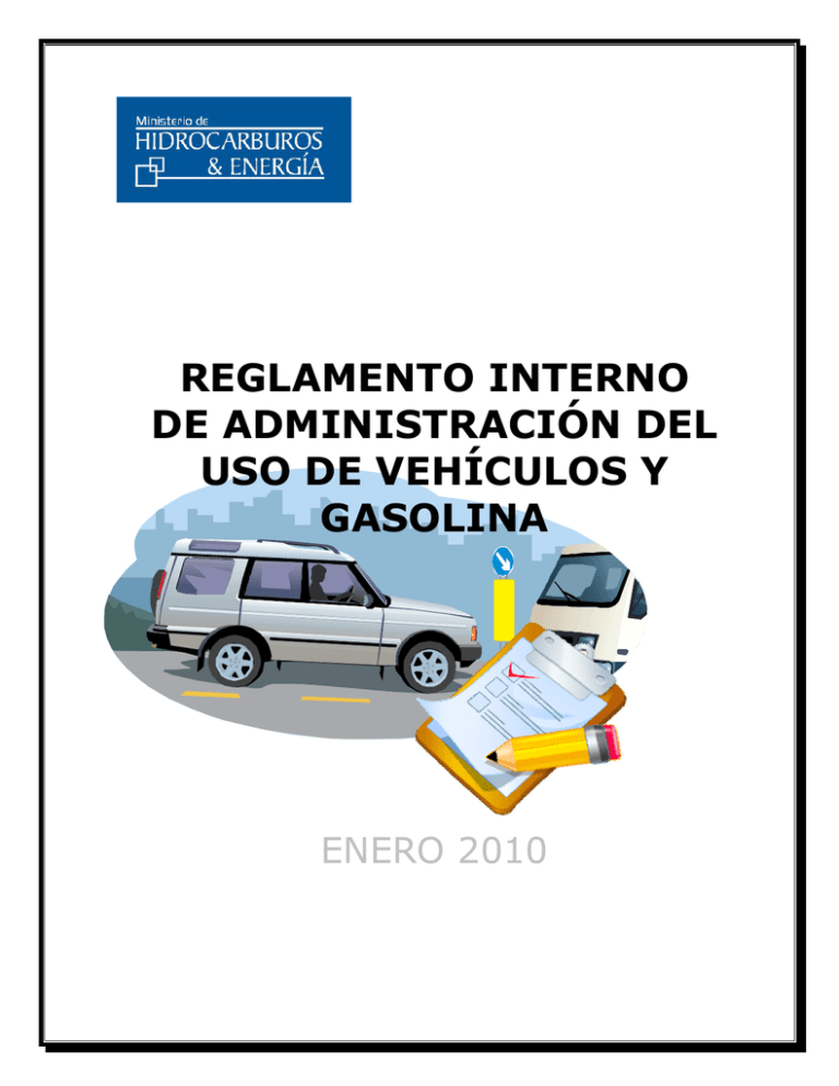 REGLAMENTO DE ADMINISTRACION DE USO DE VEHICULOS Y