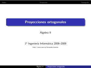 Proyecciones ortogonales