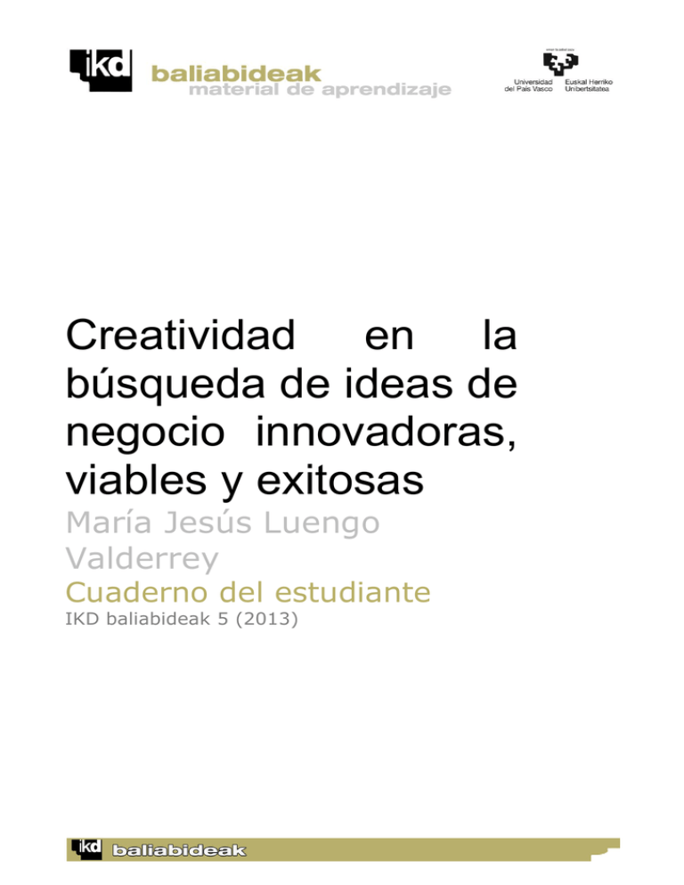 Creatividad En La Búsqueda De Ideas De Negocio Innovadoras