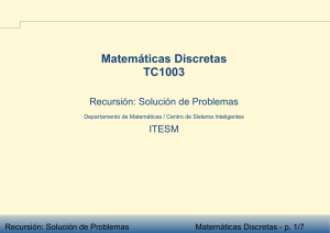 Recursión en la solución de Problemas