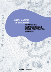 2011 y 2012 - Museu Marítim de Barcelona