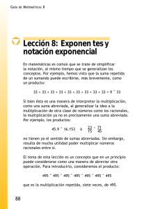 Lección 8: Exponen tes y notación exponencial