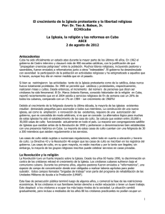 El crecimiento de la Iglesia protestante y la libertad religiosa Por: Dr