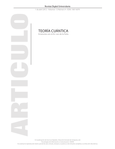 TeoRíA CUáNTICA - Revista Digital Universitaria