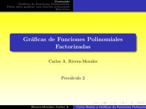 Gráficas de Funciones Polinomiales Factorizadas