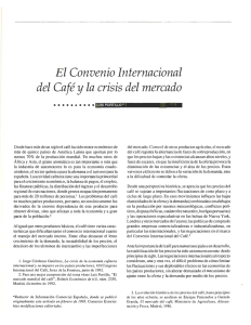 El Convenio Internacional del Café y la crisis del mercado