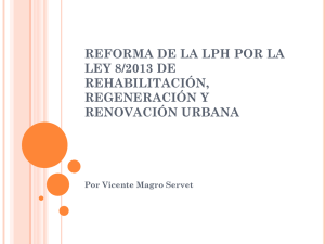 reforma de la lph por la ley 8/2013 de rehabilitación