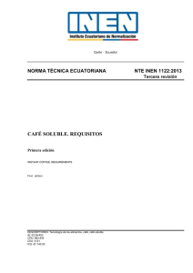 NTE INEN 1122:2013 - Requisitos del Caf&eacute; Soluble en Ecuador