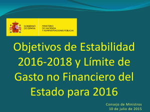 Objetivos de Estabilidad 2016-2018 y Límite de Gasto