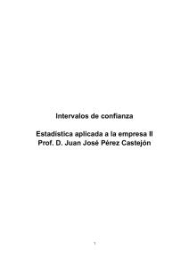 Tema 3. Estimación por intervalos de confianza.