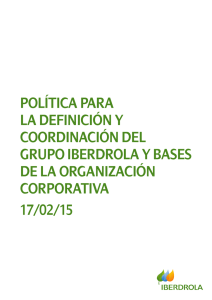 política para la definición y coordinación del grupo iberdrola y bases