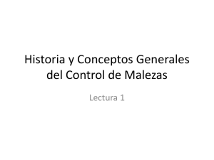 Historia y Conceptos Generales del Control de Malezas