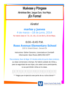 18 de junio, 2014 6:00—6:45 PM Rose Avenue Elementary School