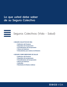 Lo que usted debe saber de su Seguro Colectivo