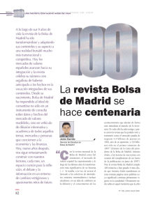 La revista Bolsa de Madrid se hace centenaria