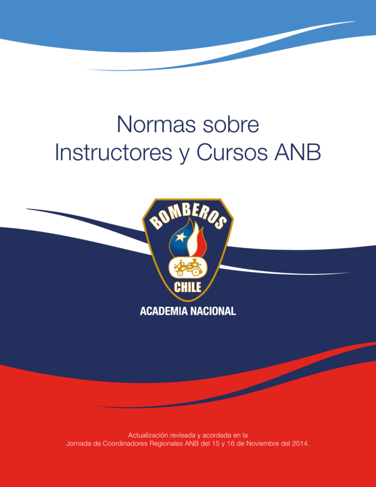 Normas Sobre Instructores Y Cursos ANB