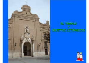 El templo y objetos litúrgicos