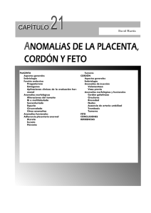 Anomalías de la placenta, cordón y feto