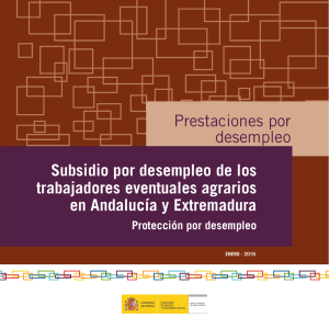 Subsidio por desempleo de los trabajadores eventuales agrarios en