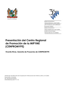 Presentación del Centro Regional de Promoción de la MIPYME