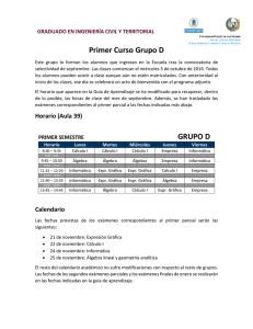 Primer Curso Grupo D GRUPO D - ETSI Caminos Canales y Puertos