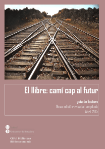 El llibre: camí cap al futur - Dipòsit Digital de la UB