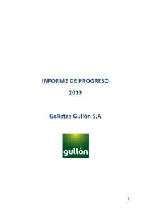 INFORME DE PROGRESO 2013 Galletas Gullón SA