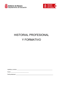 HISTORIAL PROFESIONAL Y FORMATIVO