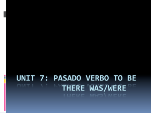 unit 7: pasado verbo to be there was/were