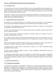 TEMA 2.- PROPIEDADES GENERALES DE LOS MATERIALES. 2.0