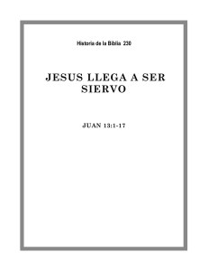 JESUS LLEGA A SER SIERVO